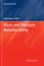Cover: Micro and Precision Manufacturing - Springer