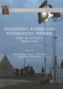Cover: Premodern Rulers and Postmodern Viewers - Palgrave Macmillan