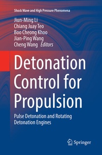 Enlarge image Cover: Detonation Control for Propulsion - Springer