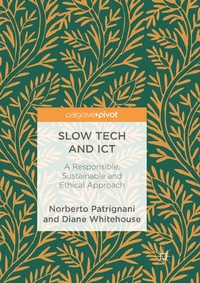 Enlarge image Cover: Slow Tech and ICT - Palgrave Macmillan