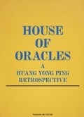 Cover: House of Oracles: A Huang Yong Ping Retrospective - Walker Art Centre,U.S.