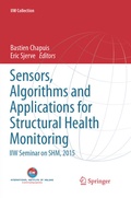 Cover: Sensors, Algorithms and Applications for Structural Health Monitoring - Springer