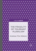 Cover: The Fragility of Tolerant Pluralism - Palgrave Macmillan