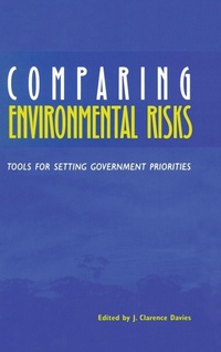 Enlarge image Cover: Comparing Environmental Risks - Resources for the Future Press (RFF Press)