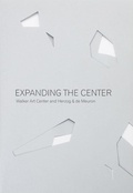 Cover: Expanding the Center: Walker Art Center and Herzog & de Meuron - Walker Art Centre,U.S.