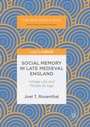 Cover: Social Memory in Late Medieval England - Palgrave Macmillan