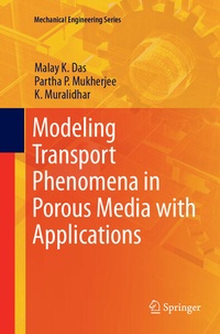 Enlarge image Cover: Modeling Transport Phenomena in Porous Media with Applications - Springer