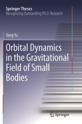 Cover: Orbital Dynamics in the Gravitational Field of Small Bodies - Springer