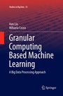 Cover: Granular Computing Based Machine Learning - Springer