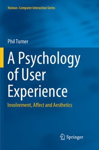 Enlarge image Cover: A Psychology of User Experience - Springer