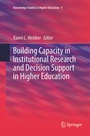 Cover: Building Capacity in Institutional Research and Decision Support in Higher Education - Springer