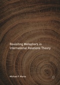 Cover: Revisiting Metaphors in International Relations Theory - Palgrave Macmillan