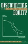 Cover: Discounting and Intergenerational Equity - Resources for the Future Press (RFF Press)