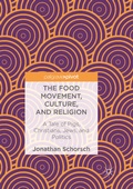 Cover: The Food Movement, Culture, and Religion - Palgrave Macmillan