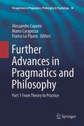 Cover: Further Advances in Pragmatics and Philosophy - Springer