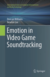 Enlarge image Cover: Emotion in Video Game Soundtracking - Springer