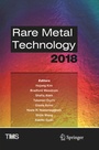 Cover: Rare Metal Technology 2018 - Springer