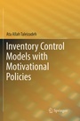 Cover: Inventory Control Models with Motivational Policies - Springer