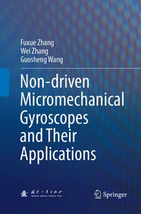 Bild vergrößern Bild: Non-driven Micromechanical Gyroscopes and Their Applications - Springer