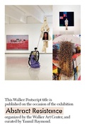 Cover: Abstract Resistance - Walker Art Centre,U.S.