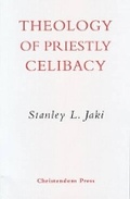 Cover: Theology of Priestly Celebacy - Christendom Press