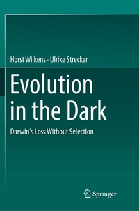 Enlarge image Cover: Evolution in the Dark - Springer