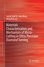 Cover: Materials Characterisation and Mechanism of Micro-Cutting in Ultra-Precision Diamond Turning - Springer