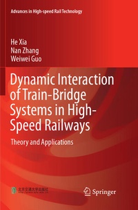 Enlarge image Cover: Dynamic Interaction of Train-Bridge Systems in High-Speed Railways - Springer