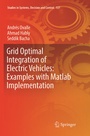 Cover: Grid Optimal Integration of Electric Vehicles: Examples with Matlab Implementation - Springer