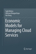 Cover: Economic Models for Managing Cloud Services - Springer