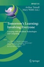 Cover: Tomorrow's Learning: Involving Everyone. Learning with and about Technologies and Computing - Springer