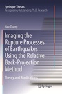 Cover: Imaging the Rupture Processes of Earthquakes Using the Relative Back-Projection Method - Springer