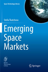 Enlarge image Cover: Emerging Space Markets - Springer