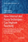 Cover: How Interval and Fuzzy Techniques Can Improve Teaching - Springer