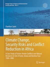 Abbildung von: Climate Change, Security Risks and Conflict Reduction in Africa - Springer