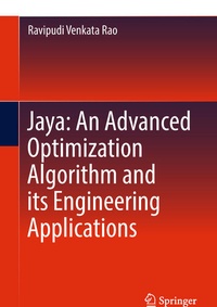 Enlarge image Cover: Jaya: An Advanced Optimization Algorithm and its Engineering Applications - Springer