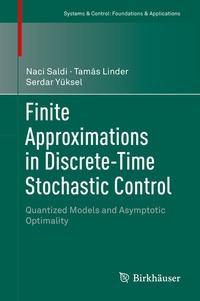 Abbildung von: Finite Approximations in Discrete-Time Stochastic Control - Birkhäuser