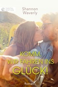 Cover: Komm, wir fahren ins Gl&uuml;ck! - CORA Verlag