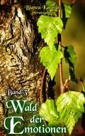 Cover: Wald der Emotionen - BoD - Books on Demand