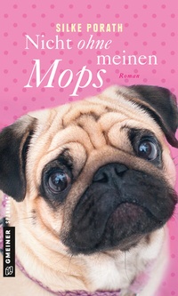 Abbildung von: Nicht ohne meinen Mops - Gmeiner-Verlag
