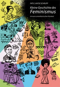 Abbildung von: Kleine Geschichte des Feminismus - Unrast Verlag