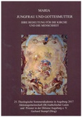 Cover: Maria, Jungfrau und Gottesmutter - Initiativkreis Kath. Laien u. Priester in d. Di&ouml;zese Augsburg