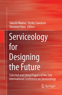 Enlarge image Cover: Serviceology for Designing the Future - Springer