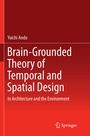 Cover: Brain-Grounded Theory of Temporal and Spatial Design - Springer