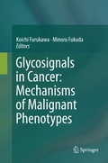 Cover: Glycosignals in Cancer: Mechanisms of Malignant Phenotypes - Springer