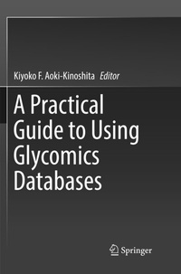Abbildung von: A Practical Guide to Using Glycomics Databases - Springer