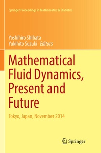 Enlarge image Cover: Mathematical Fluid Dynamics, Present and Future - Springer