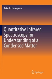 Abbildung von: Quantitative Infrared Spectroscopy for Understanding of a Condensed Matter - Springer