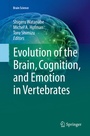 Cover: Evolution of the Brain, Cognition, and Emotion in Vertebrates - Springer