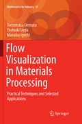 Cover: Flow Visualization in Materials Processing - Springer